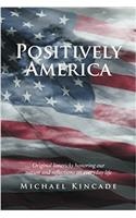 Positively America