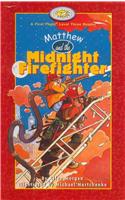 Matthew and the Midnight Firefighter