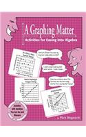Graphing Matter