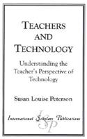 Teachers and Technology