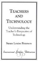 Teachers and Technology