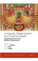 Longevity, Regeneration, and Optimal Health