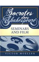 Socrates Does Shakespeare