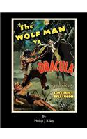 WOLFMAN VS. DRACULA - An Alternate History for Classic Film Monsters