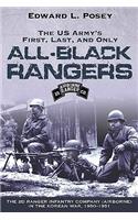 Us Army's First, Last, and Only All-Black Rangers