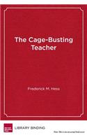 The Cage-Busting Teacher