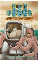 Otters in Space 3: Octopus Ascending(3 Otters in Space)