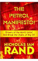 The Petrol Manifesto!