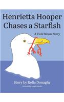Henrietta Hooper Chases a Starfish