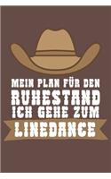 Mein Plan für den Ruhestand Ich gehe zum Linedance