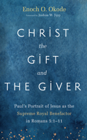 Christ the Gift and the Giver