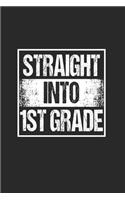 Straight into 1st Grade
