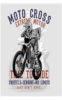 Moto Cross extreme motor time to ride notebook