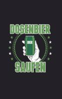 Dosenbier Saufen