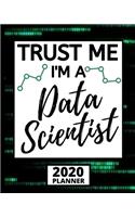 Trust Me I'm A Data Scientist