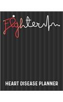 Heart Disease Planner: Yearly & Weekly Organizer, To Do Lists, Notes Heart Disease Journal Notebook (8x10), Heart Disease Books, Heart Disease Gifts, Heart Disease Awarene