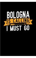 Bologna is calling I Must go: Graph Paper Vacation Notebook with 120 pages 6x9 perfect as math book, sketchbook, workbook and diary