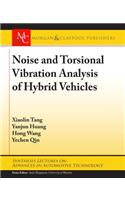 Noise and Torsional Vibration Analysis of Hybrid Vehicles