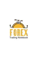 Forex trading Notebook: Lined Notebook For Forex Trader, Stock Trading Journal, Best Gift Item