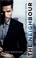 Neighbour - Gefährliches Spiel
