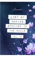 List of Bodies Stuffed in the Walls - Journal