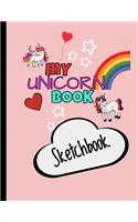 My Unicorn Book - Cute Sketch Book For Girls