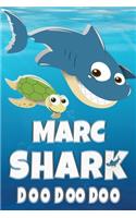 Marc Shark Doo Doo Doo