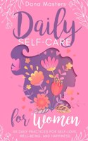 Daily Self-Care for Women