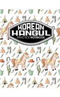 Korean Hangul Practice Notebook: Hangul Workbook, Korean Language Learning Workbook, Korean Hangul Manuscript Paper, Korean Writing Practice Book, Cute Cowboys Cover