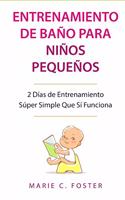 Entrenamiento de Baño para Niños Pequeños