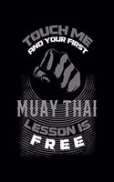 Touch Me and Your First Muay Thai Lesson Is Free