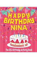 Happy Birthday Nina - The Big Birthday Activity Book