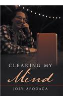 Clearing My Mind