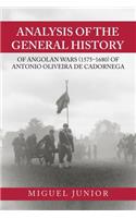 Analysis of the General History of Angolan Wars (1575-1680) of Antonio Oliveira De Cadornega