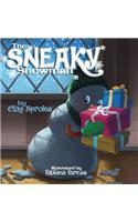 Sneaky Snowman: A Christmas Story