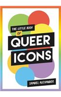 Little Book of Queer Icons