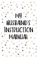 My Husband's Instruction Manual