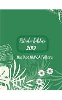 Estudio Biblico 2019 Mi Dios Nunca Fallara