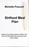 Sirtfood Meal Plan