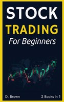 Stock Trading for Beginners - 2 Books in 1