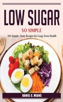 Low sugar, so simple