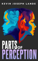 Parts of Perception
