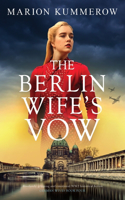 Berlin Wife's Vow
