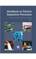 Handbook on Particle Separation Processes