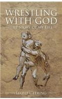 Wrestling with God