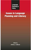 Language Planning and Policy: Issues in Language Planning and Literacy