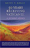 50 Years Receiving Vatican II: A Personal Odyssey