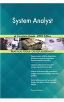 System Analyst A Complete Guide - 2020 Edition