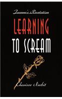 Learning to Scream