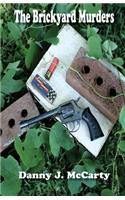 The Brickyard Murders